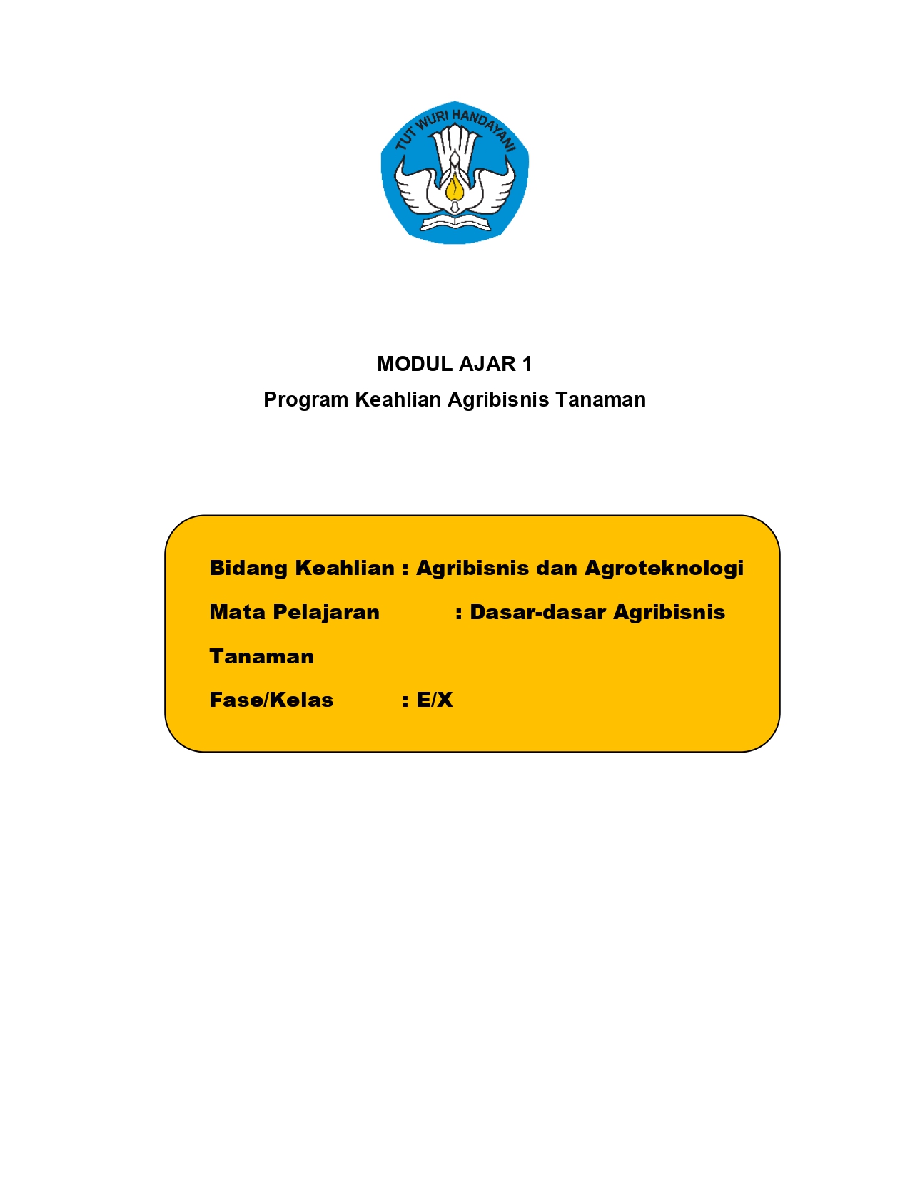 Modul Ajar Dasar-dasar Agribisnis Tanaman